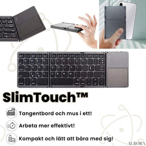 SlimTouch™ - Bättre skrivande - var du än är! - Aurora Stockholm